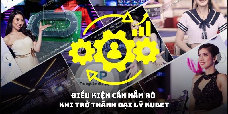 Điều kiện cần nắm rõ khi trở thành đại lý 18win