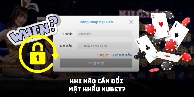 Khi nào cần đổi mật khẩu 18win?