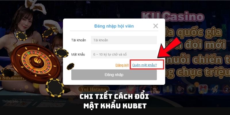 Chi tiết cách đổi mật khẩu 18win