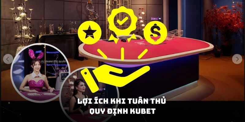 Lợi ích khi tuân thủ quy định 18win