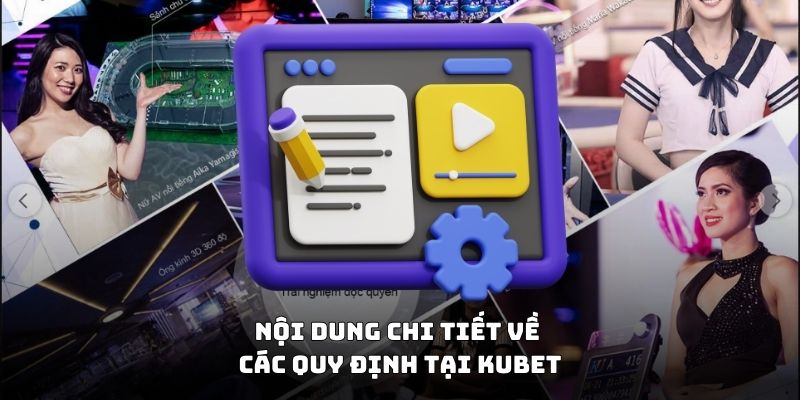 Nội dung chi tiết về các quy định tại 18win