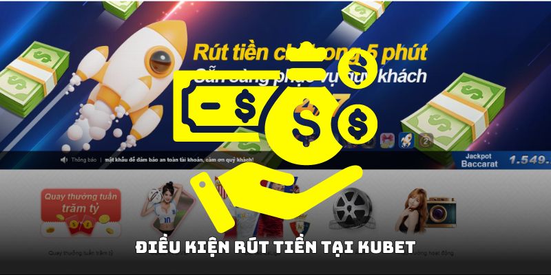 Điều kiện rút tiền tại 18win