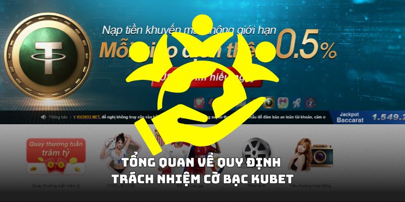 Tổng quan về quy định trách nhiệm cờ bạc 18win