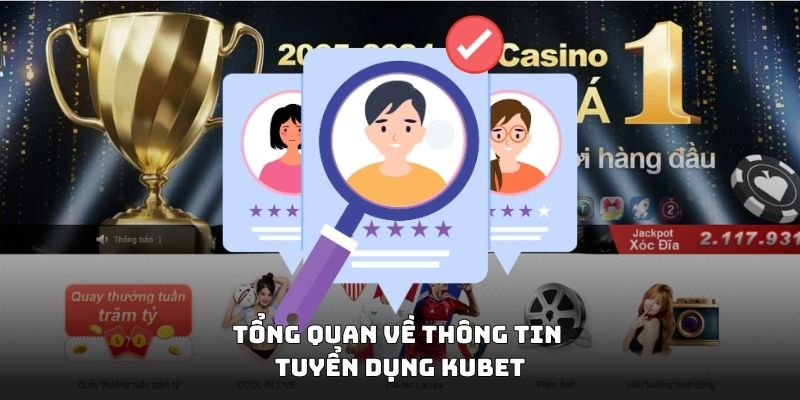 Tổng quan về thông tin tuyển dụng 18win